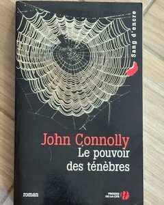 Livre John Connolly Le pouvoir des ténèbres