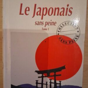 Assimil Le japonais sans peine tome 1