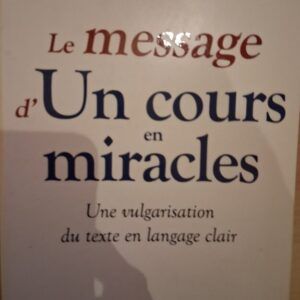Le message d'Un cours en miracles