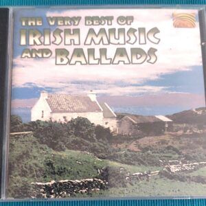 The Very Best of Irish Music and Ballads