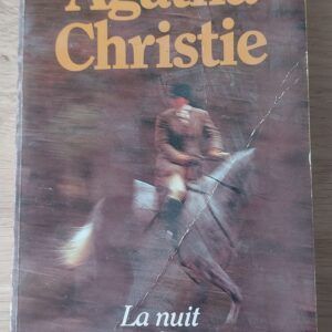Agatha Christie - La nuit qui ne finit pas.