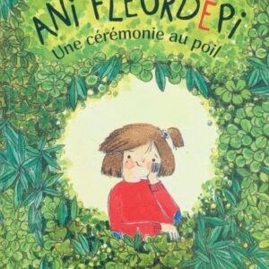 ANI FLEURDÉPI Une ceremonie au poil