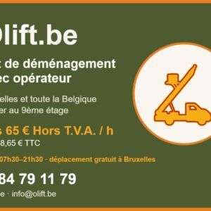 Lift de déménagement avec opérateur à Bruxelles – Ôlift.be (1er au 9ème étage)